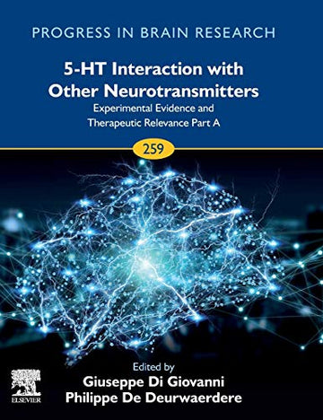5-HT Interaction with Other Neurotransmitters: Experimental Evidence and Therapeutic Relevance Part B