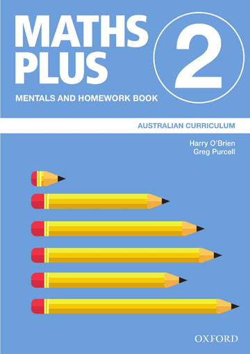 Maths Plus Australian Curriculum Mentals and Homework Book 2, 2020