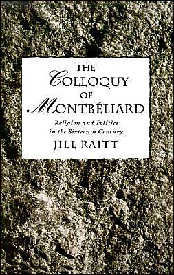 Colloquy of Montb��liard, The