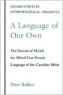 Language of Our Own, A