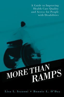 More than Ramps: A Guide to Improving Health Care Quality and Access for