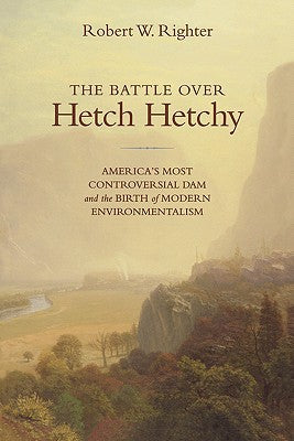 Battle over Hetch Hetchy, The