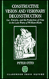 Constructive Vision and Visionary Deconstruction
