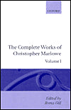 Complete Works of Christopher Marlowe: Volume I: All Ovids Elegies,, The