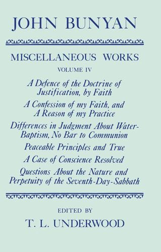 Miscellaneous Works, Volume IV: A Defence of the Doctrine of Justification,