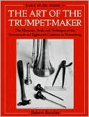 Art of the Trumpet-Maker, The