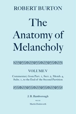 Anatomy of Melancholy, Volume V, The