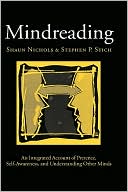 Mindreading: An Integrated Account of Pretence, Self-Awareness, and