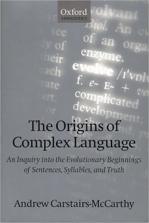 Origins of Complex Language, The