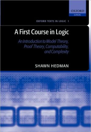 First Course In Logic, A