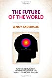 Future of the World,  The