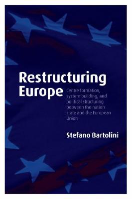 Restructuring Europe