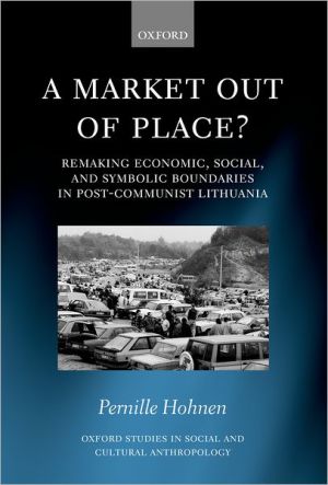 Market Out of Place?, A