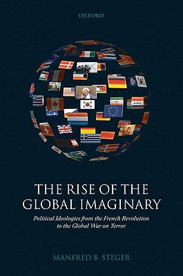 Rise of the Global Imaginary, The