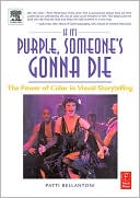 If It's Purple, Someone's Gonna Die