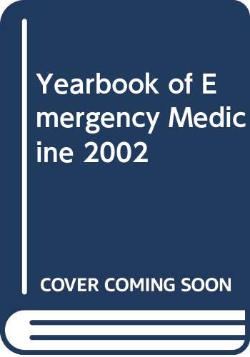 Yearbook of Emergency Medicine 2002
