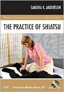 The Practice of Shiatsu