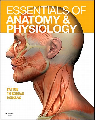 Essentials of Anatomy and Physiology