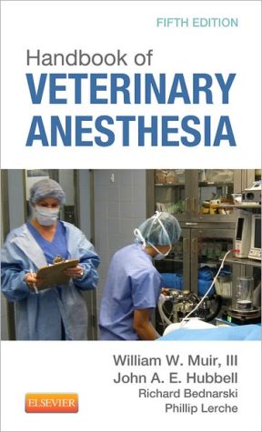 Handbook of Veterinary Anaesthesia, 5e
