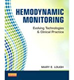 Hemodynamic Monitoring:Evolving Technologies and Clinical Practice