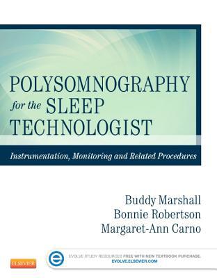 Polysomnography for the Sleep Technologist: Instrumentation, Monitoring, and Related Procedures