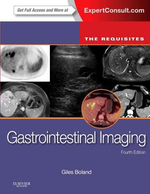 Gastrointestinal Imaging: The Requisites:Requisites in Radiology