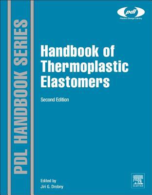 Handbook of Thermoplastic Elastomers 2E