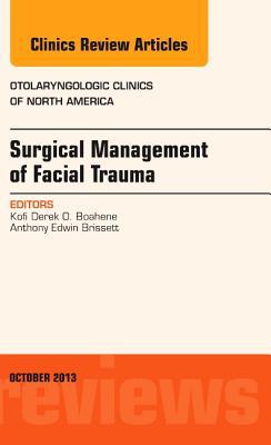 Surgical Management of Facial Trauma Vol 46-5