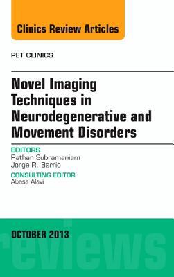 Novel Imaging Techniques Neurodegenerative Movement Disorders