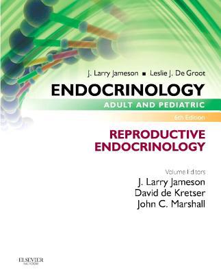 Endocrinology Adult and Paediatric 6e