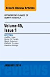 Orthopedic Clinics of North America, An Issue of Orthopedic Clinics