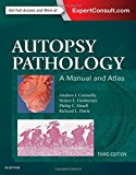 Autopsy Pathology: A Manual and Atlas: Expert Consult - Online and Print