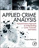 Applied Crime Analysis 1E