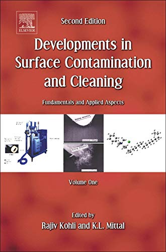 Developments in Surface Contamination and Cleaning, Vol. 1, 2E