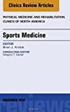 Sports Medicine, An Issue of Physical Medicine and Rehabilitation Clinics of North America