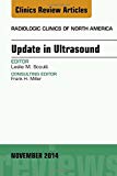 Update in Ultrasound, An Issue of Radiologic Clinics of North America