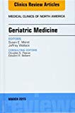 Geriatric Medicine, An Issue of Medical Clinics of North America
