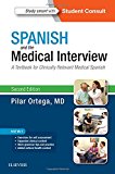 Spanish and the Medical Interview 2E