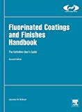 Fluorinated Coatings and Finishes Handbook 2E