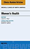 Women's Health, An Issue of Medical Clinics of North America