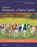 Rebhun's Diseases of Dairy Cattle