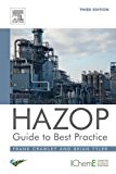 HAZOP: Guide to Best Practice