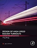 Design of High-Speed Railway Turnouts: Theory and  Applications