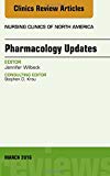 Pharmacology Update, An Issue of Nursing Clinics of North America