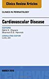 Cardiovascular Disease, An Issue of Clinics in Perinatology