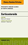 Corticosteroids, An Issue of Rheumatic Disease Clinics of North America 42-1