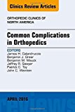 Volume 47, Issue 2, An Issue of Orthopedic Clinics