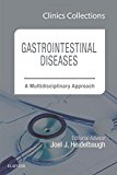 Gastrointestinal Disorders: A Multidisciplinary Approach, Clinics Collections 8C