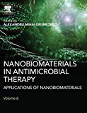 Nanobiomaterials in Antimicrobial Therapy: Applications of Nanobiomaterials
