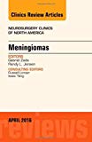 Meningiomas, An issue of Neurosurgery Clinics of North America